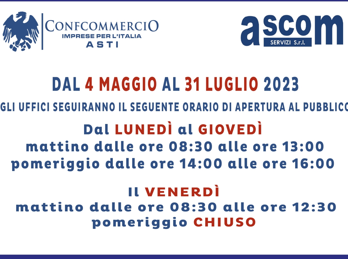 NUOVI ORARI UFFICI DI APERTURA AL PUBBLICO DAL 4 MAGGIO AL 31 LUGLIO 2023