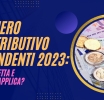 ESONERO DEI CONTRIBUTI PREVIDENZIALI A CARICO DEI LAVORATORI DIPENDENTI