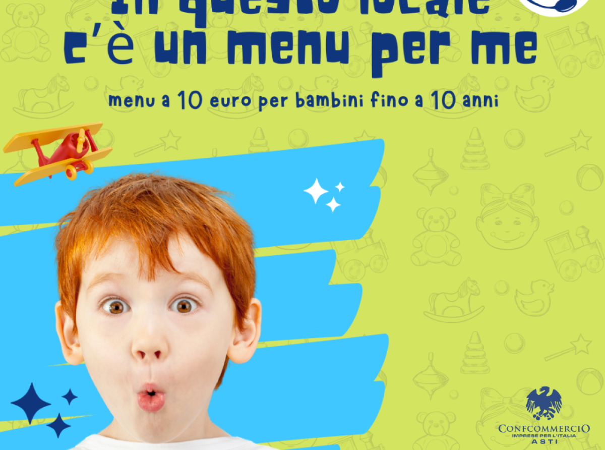 FIPE:" AGGIUNGI UN POSTO A TAVOLA MENU BIMBI" PATROCINATA DAL MINISTERO DELLE IMPRESE E DEL MADE IN ITALY