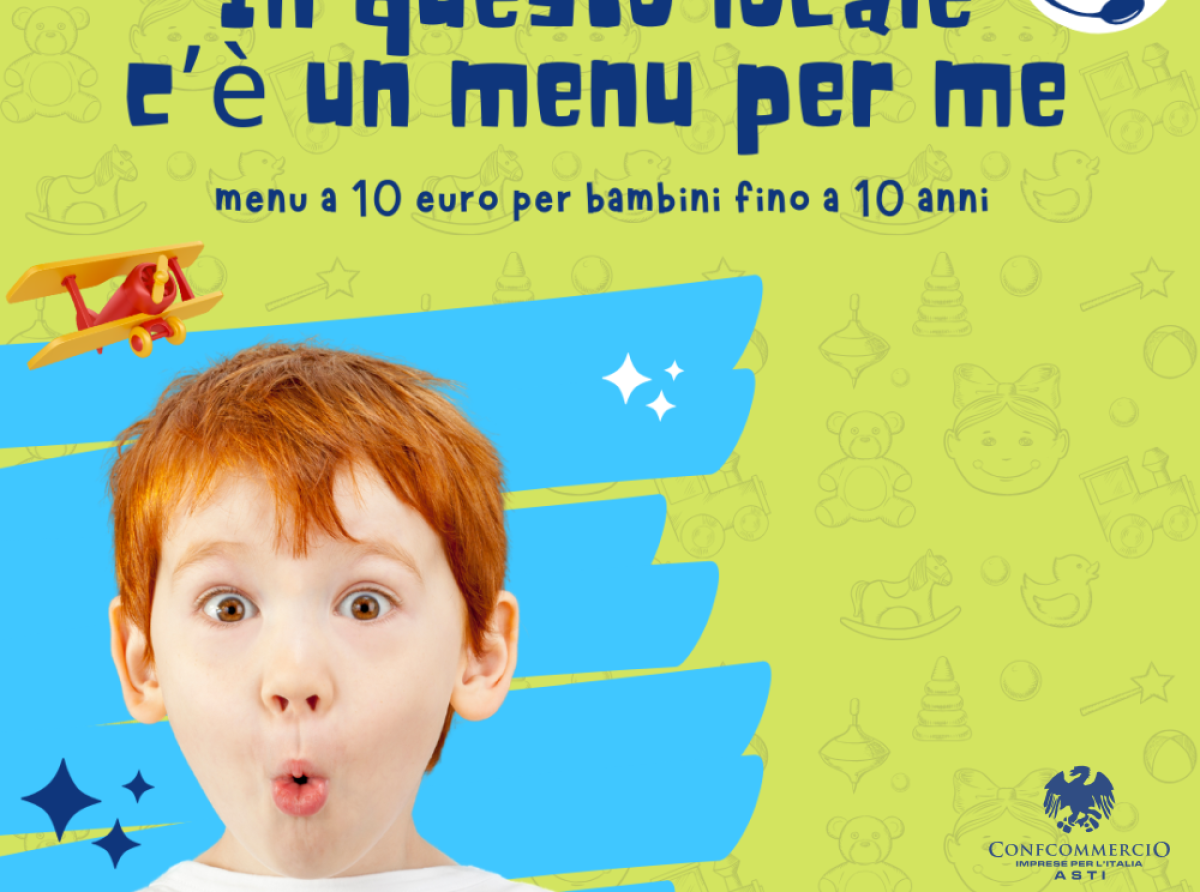 FIPE:&quot; AGGIUNGI UN POSTO A TAVOLA MENU BIMBI&quot; PATROCINATA DAL MINISTERO DELLE IMPRESE E DEL MADE IN ITALY